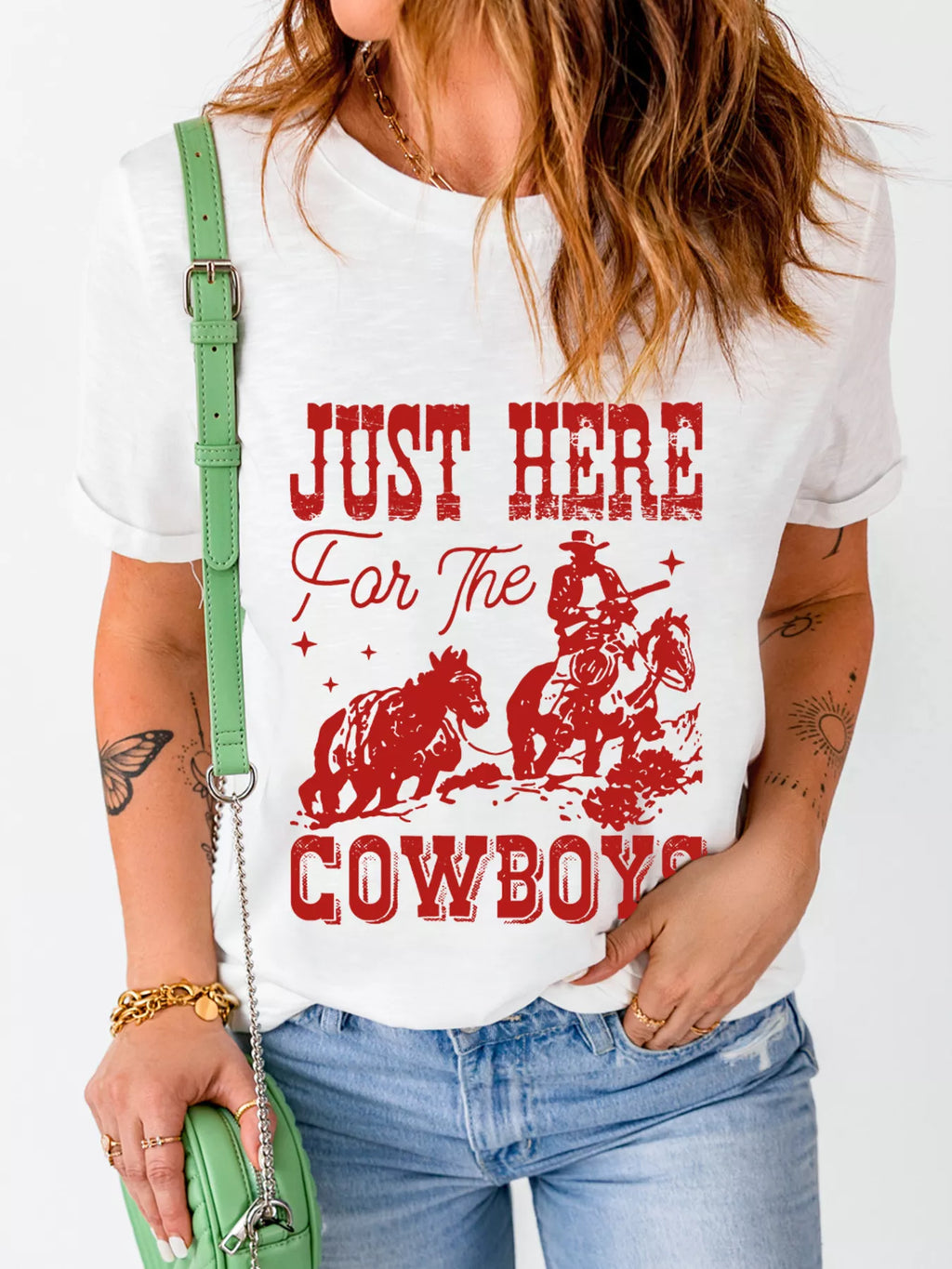 JUST HERE For THE COWBOY Cuffed Sleeve Crew Neck T Shirt