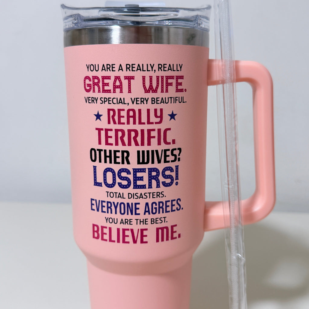 Best Wife Ever 40 oz Insulated Tumbler with Handle and Straw, Pink