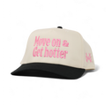 Move On Get Hotter Trucker Hat