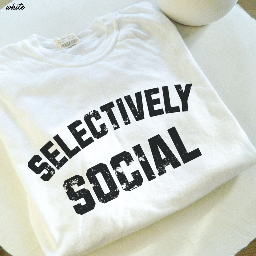 Selectively Social Tee *9 Colors (S-3X)